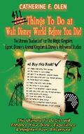 Olen / Lange |  One Hundred Things to do at Walt Disney World Before you Die | eBook | Sack Fachmedien