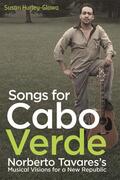 Hurley-Glowa |  Songs for Cabo Verde | Buch |  Sack Fachmedien
