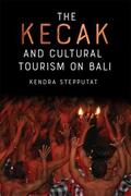 Stepputat |  The Kecak and Cultural Tourism on Bali | Buch |  Sack Fachmedien