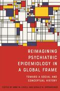 Lovell / Oppenheimer |  Reimagining Psychiatric Epidemiology in a Global Frame | Buch |  Sack Fachmedien