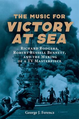 Ferencz | The Music for Victory at Sea | Buch | 978-1-64825-062-0 | sack.de