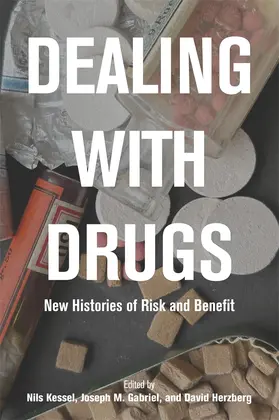 David Herzberg / Gabriel / Kessel |  Dealing with Drugs | Buch |  Sack Fachmedien