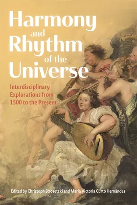 Strosetzki / Curto Hernández | Harmony and Rhythm of the Universe | Buch | 978-1-64825-196-2 | www.sack.de