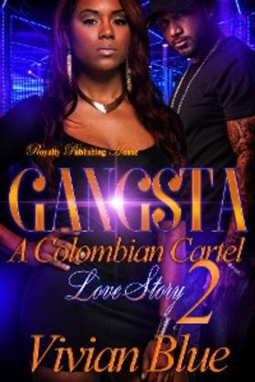 Blue |  Gangsta 2 | eBook | Sack Fachmedien