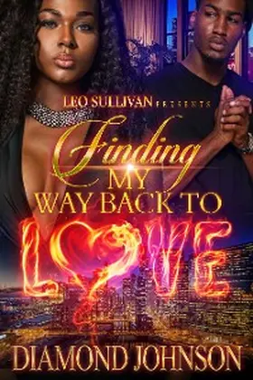 Johnson |  Finding My Way Back to Love | eBook | Sack Fachmedien