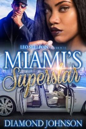 Johnson |  Miami's Superstar | eBook | Sack Fachmedien
