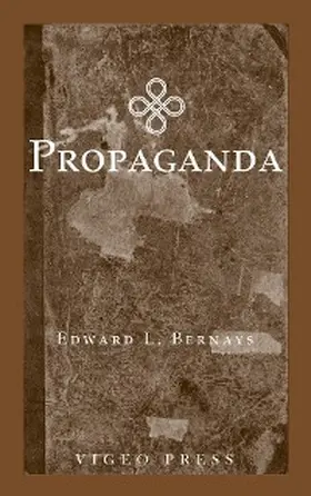 Bernays |  Propaganda | eBook | Sack Fachmedien