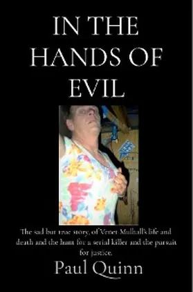 Quinn |  In the Hands of Evil:  In the Hands of Evil | eBook | Sack Fachmedien