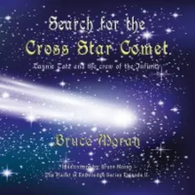 Moran |  Search for the Cross Star Comet | eBook | Sack Fachmedien