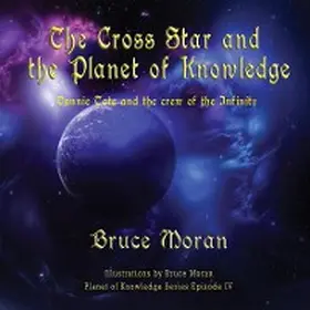 Moran |  The Cross Star and the Planet of Knowledge | eBook | Sack Fachmedien