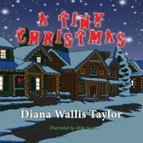 Taylor |  A Tiny Christmas | eBook | Sack Fachmedien