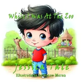 Tate |  While I Was At The Zoo | eBook | Sack Fachmedien