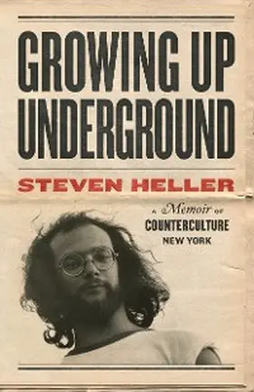 Heller |  Growing Up Underground | eBook | Sack Fachmedien