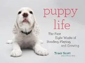 Scott |  Puppy Life | eBook | Sack Fachmedien