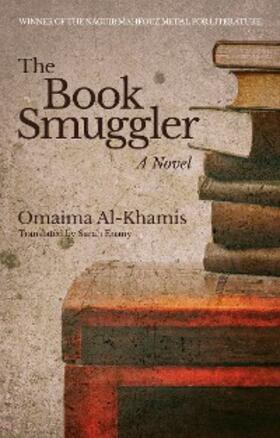 Al-Khamis |  The Book Smuggler | eBook | Sack Fachmedien