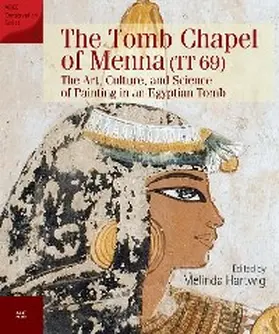 Hartwig |  The Tomb Chapel of Menna (TT 69) | eBook | Sack Fachmedien