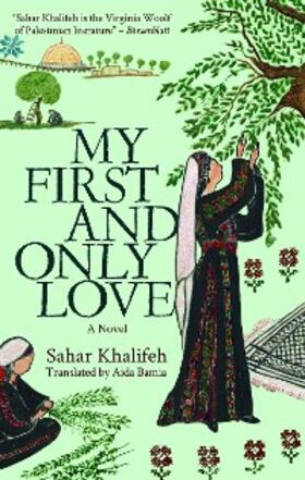 Khalifeh |  My First and Only Love | eBook | Sack Fachmedien