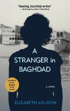 Loudon |  A Stranger in Baghdad | eBook | Sack Fachmedien