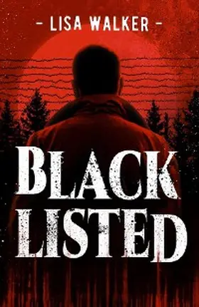 Walker |  Blacklisted | eBook | Sack Fachmedien