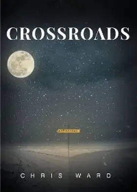 Ward |  Crossroads | eBook | Sack Fachmedien