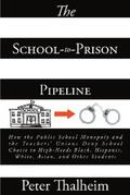 Thalheim |  The School-to-Prison Pipeline | eBook | Sack Fachmedien