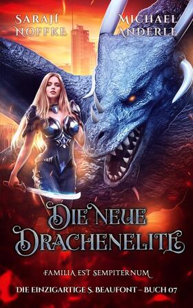 Noffke / Anderle |  Die neue Drachenelite | Buch |  Sack Fachmedien