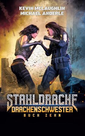 Mclaughlin / Anderle |  Drachenschwester | Buch |  Sack Fachmedien