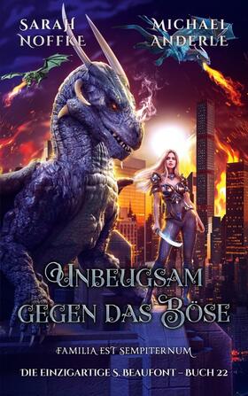 Noffke / Anderle |  Unbeugsam gegen das Böse | Buch |  Sack Fachmedien