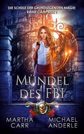 Carr / Anderle |  Mündel des FBI | Buch |  Sack Fachmedien