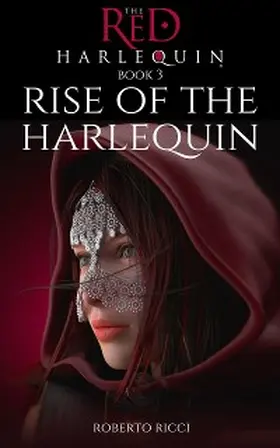 Ricci |  Rise of the Harlequin | eBook | Sack Fachmedien