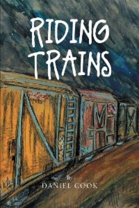Cook |  Riding Trains | eBook | Sack Fachmedien