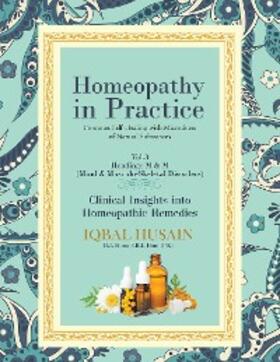 Husain |  Homeopathy in Practice | eBook | Sack Fachmedien
