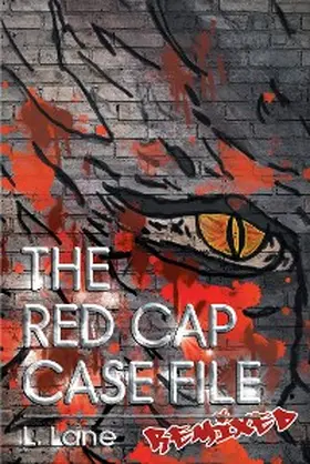 Lane |  The Red Cap Case File | eBook | Sack Fachmedien