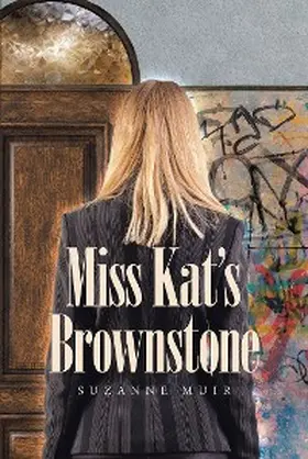 Muir |  Miss Kat's Brownstone | eBook | Sack Fachmedien