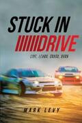 Levy |  Stuck in Drive | eBook | Sack Fachmedien
