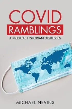 Nevins |  Covid Ramblings | eBook | Sack Fachmedien