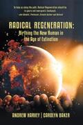 Baker / Harvey |  Radical Regeneration: | eBook | Sack Fachmedien