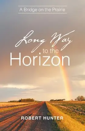 Hunter |  Long Way to the Horizon | eBook | Sack Fachmedien