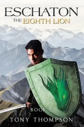 Thompson | Eschaton the Eighth Lion | E-Book | sack.de