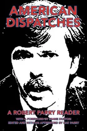 Parry |  American Dispatches | eBook | Sack Fachmedien
