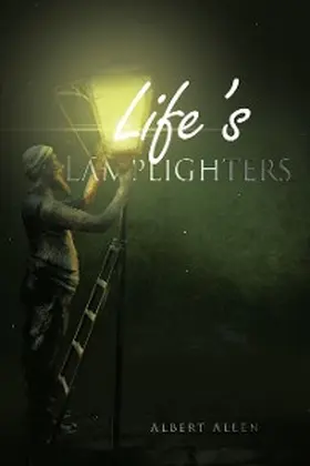 Allen |  Life's Lamplighters | eBook | Sack Fachmedien