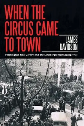 Davidson |  When the Circus Came to Town | eBook | Sack Fachmedien