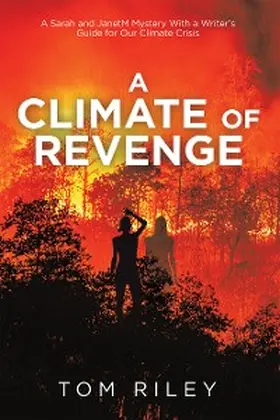 Riley |  A Climate of Revenge | eBook | Sack Fachmedien
