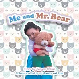 Crider |  Me and Mr. Bear | eBook | Sack Fachmedien