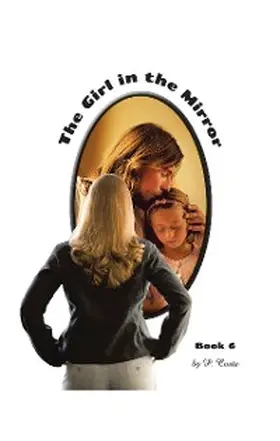 Costa |  The Girl in the Mirror Book 6 | eBook | Sack Fachmedien