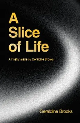 Brooks |  A Slice of Life | eBook | Sack Fachmedien