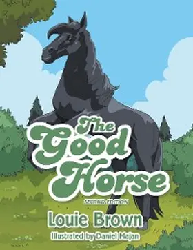 Brown |  The Good Horse | eBook | Sack Fachmedien