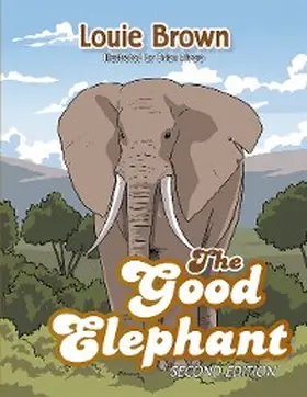 Brown |  The Good Elephant | eBook | Sack Fachmedien