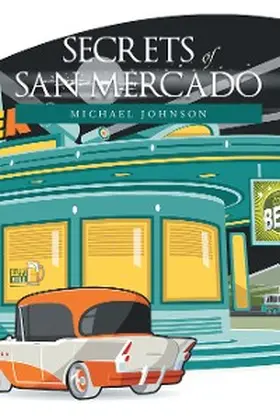 Johnson | Secrets of San Mercado | E-Book | www.sack.de