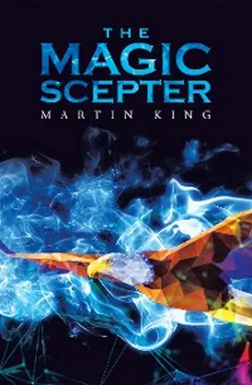 King |  The Magic Scepter | eBook | Sack Fachmedien